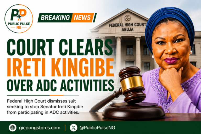 A Federal High Court in Abuja dismissed a suit seeking to stop Senator Ireti Kingibe from participating in ADC activities ahead of the 2027 elections.